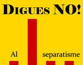 Digues NO! Al separatisme 269